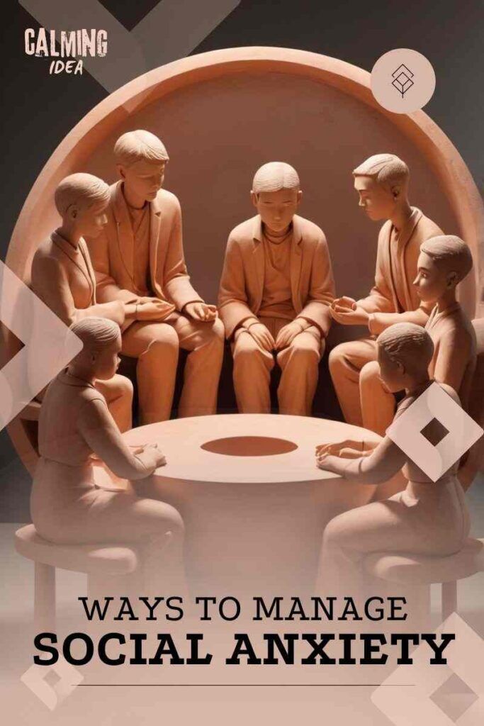 Ways to manage social anxiety