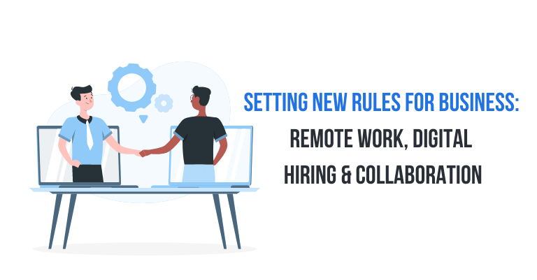 Remote work, Digital hiring & Collaboration Remote work, Digital hiring & Collaboration